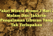 Paket Wisata Bromo 3 Hari 2 Malam Dari Jakarta: Pengalaman Liburan Yang Tak Terlupakan